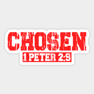 Chosen - 1 Peter 2:9 Sticker